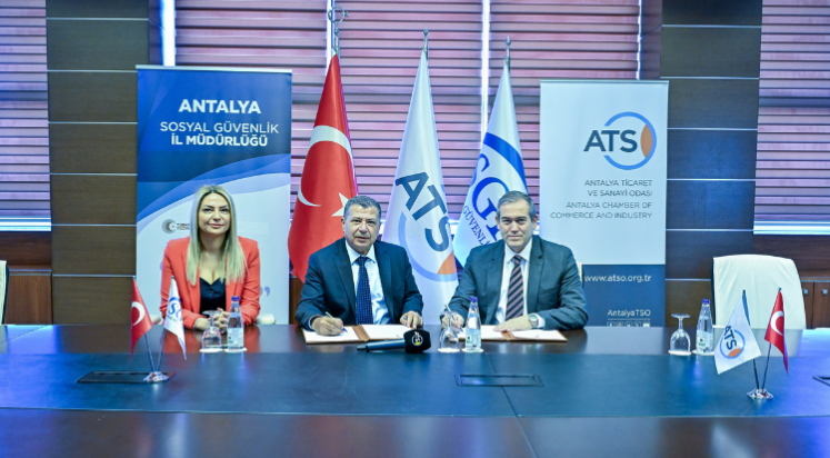 Antalya’da ATSO ve SGK arasında Rehberlik ve İş Birliği Protokolü