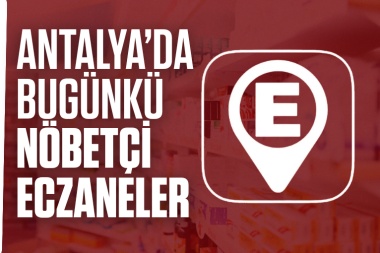 Antalya'da bugün hangi eczaneler nöbetçi? - 15 Nisan 2026