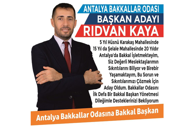 Antalya Bakkallar ve Bayiler Esnaf Odası’na “Bakkal Başkan” Adayı: Rıdvan Kaya