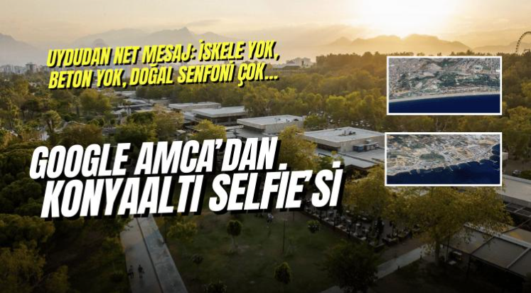 Uydudan net mesaj: İskele yok, beton yok, doğal senfoni çok…